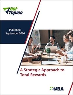 2024 Hot Topic Survey: Total Rewards